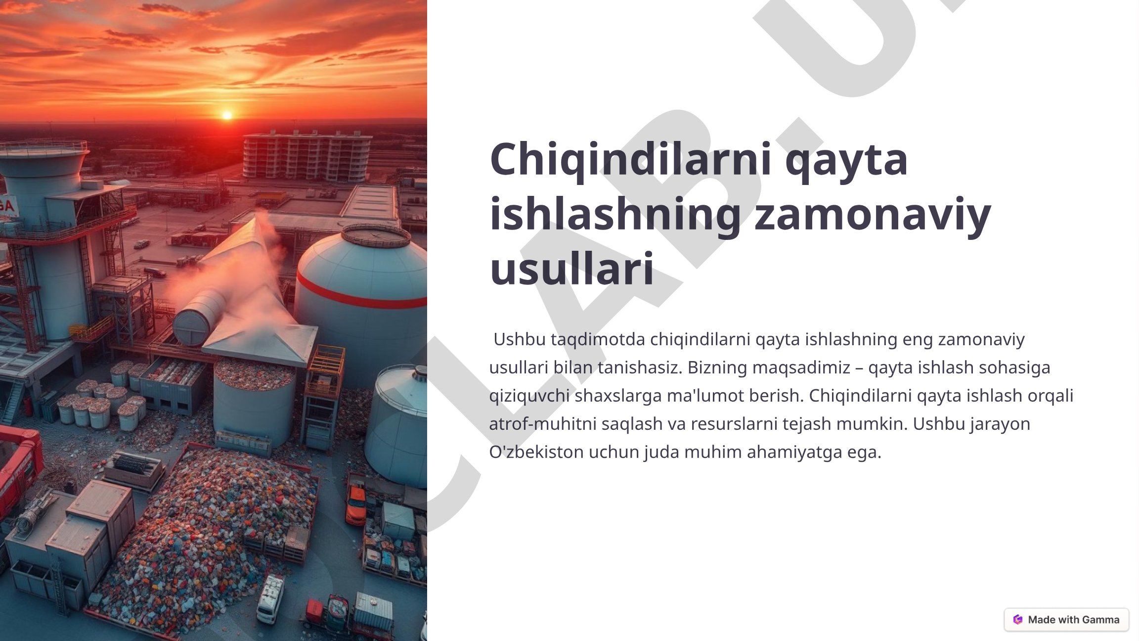 Chiqindilarni qayta ishlashning zamonaviy usullari