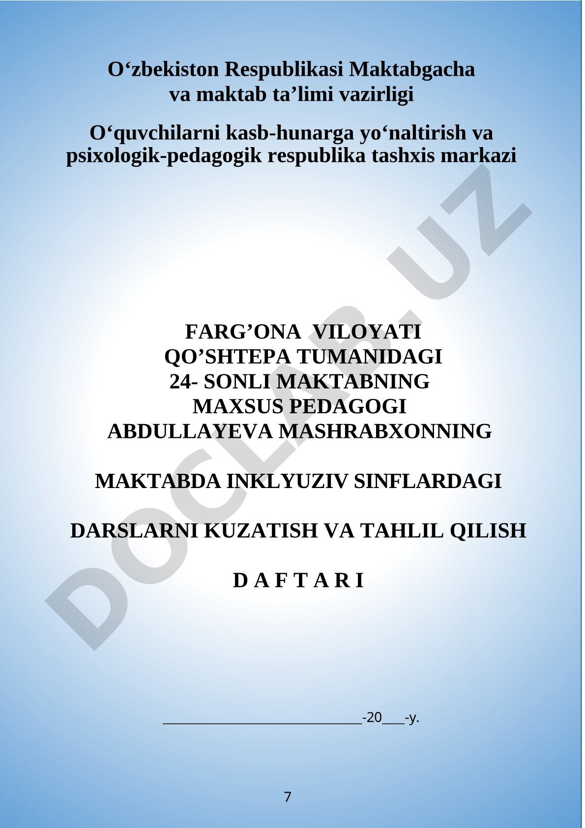 Maktabda inklyuziv sinflardagi darslarni kuzatish va tahlil qilish