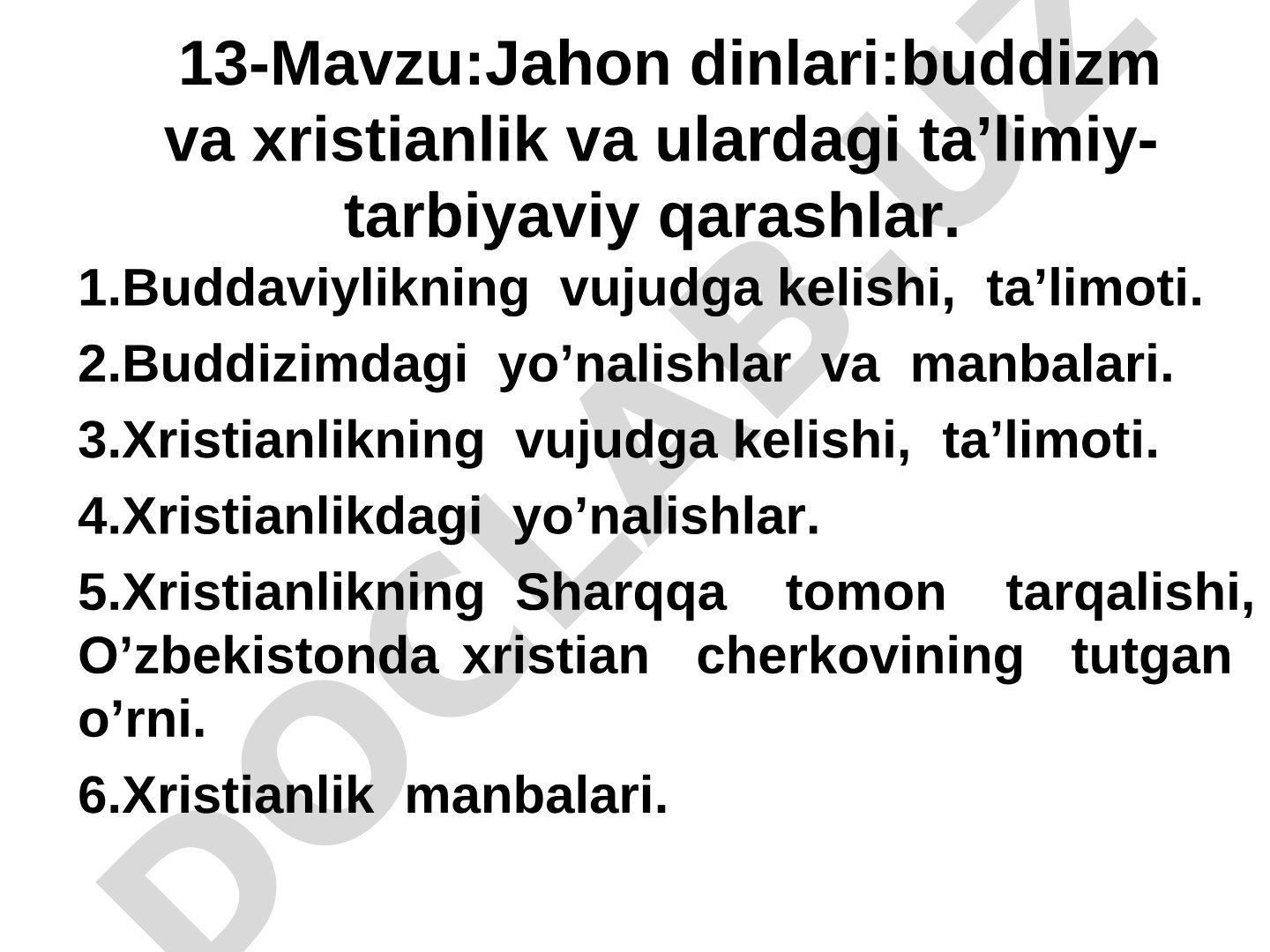 Jahon dinlari: buddizm va xristianlik va ulardagi ta'limiy-tarbiyaviy qarashlar