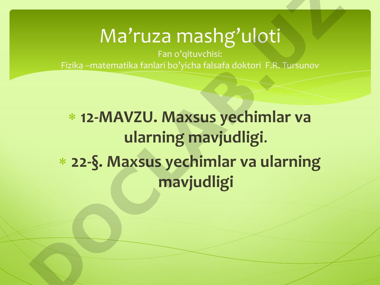 Maxsus yechimlar va ularning mavjudligi
