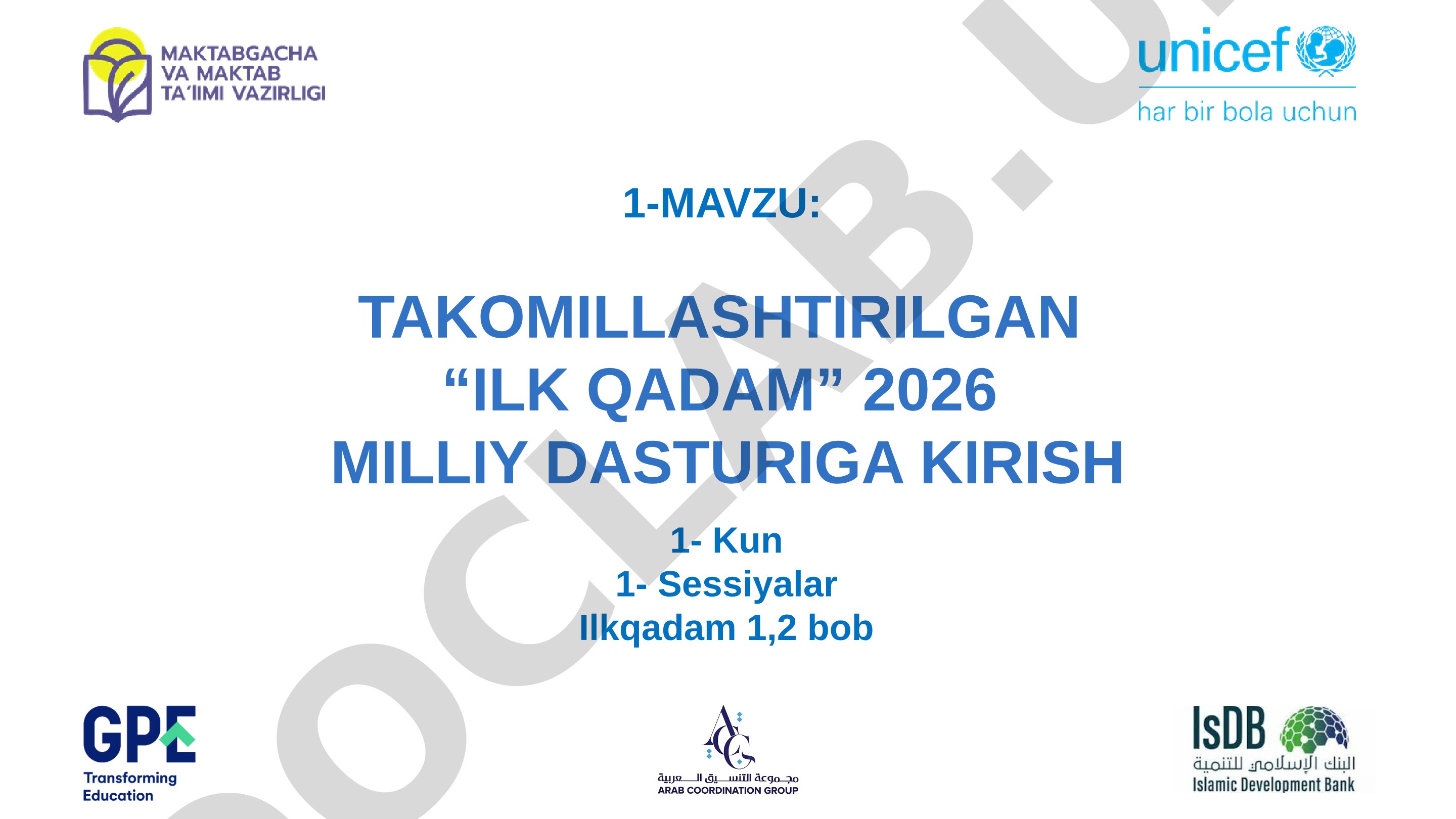 TAKOMILLASHTIRILGAN “ILK QADAM” 2026 MILLIY DASTURIGA KIRISH