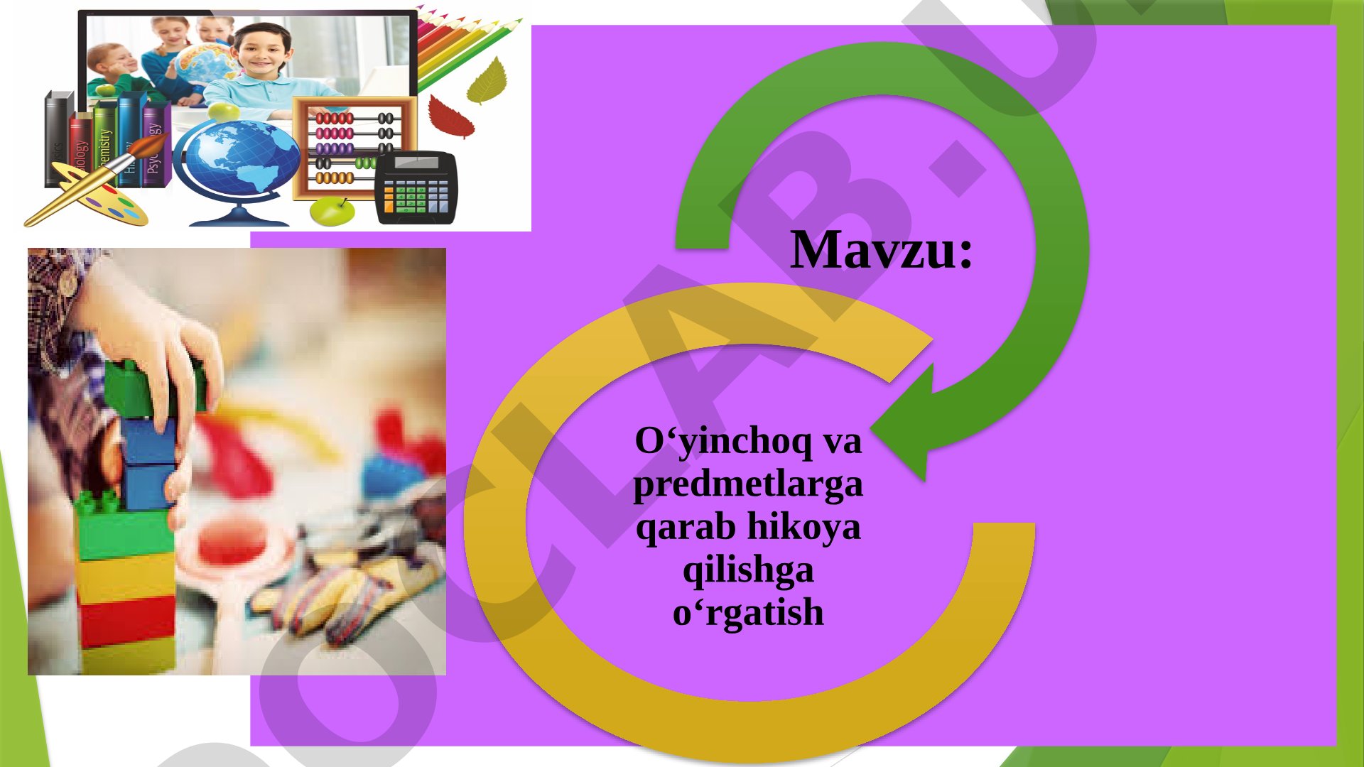 O‘yinchoq va predmetlarga qarab hikoya qilishga o‘rgatish