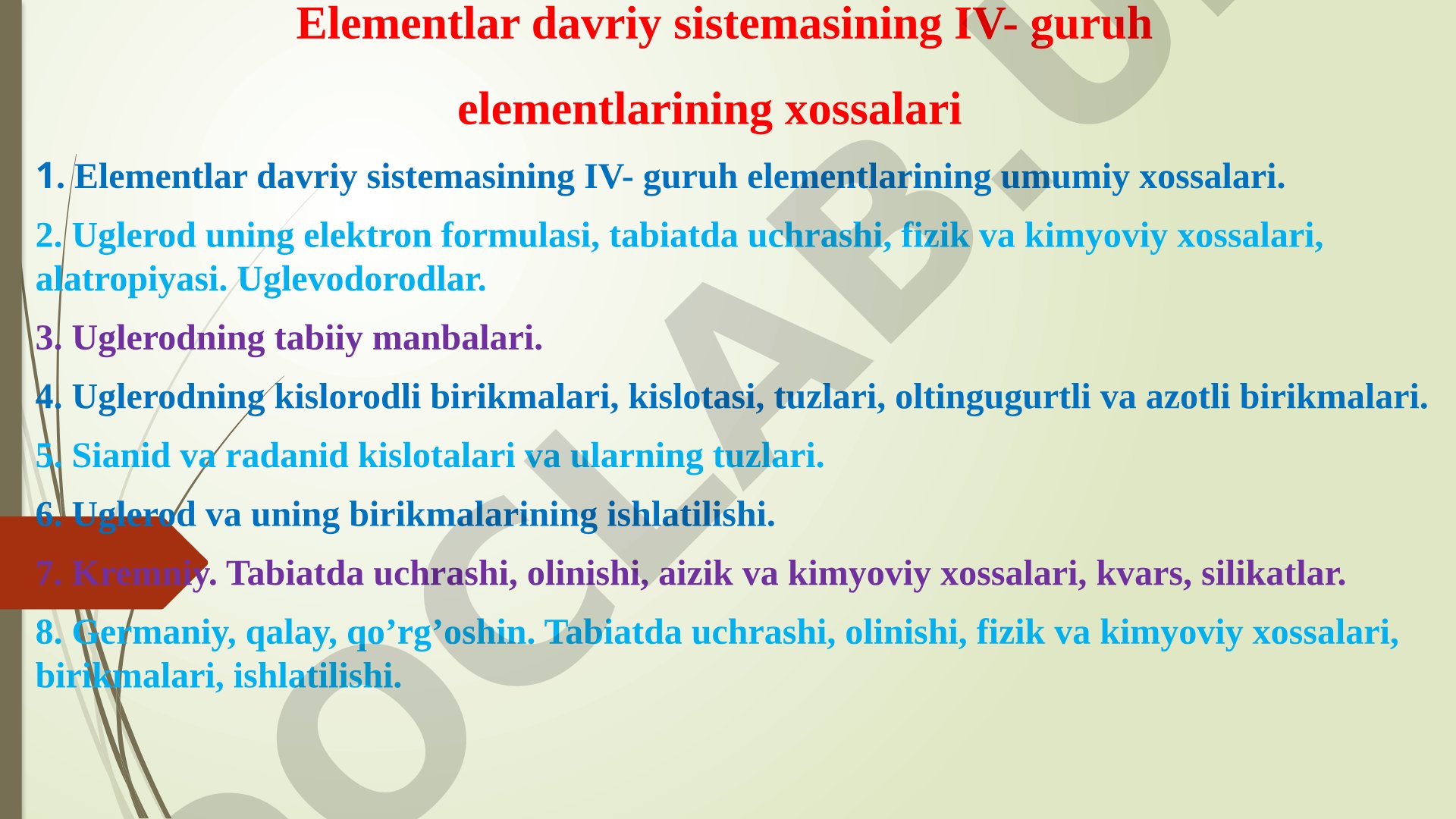 Elementlar davriy sistemasining IV- guruh elementlarining xossalari