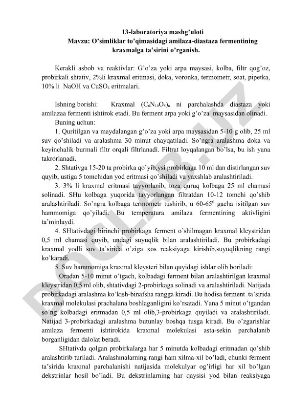 O'simliklar to'qimasidagi amilaza-diastaza fermentining kraxmalga ta'sirini o'rganish