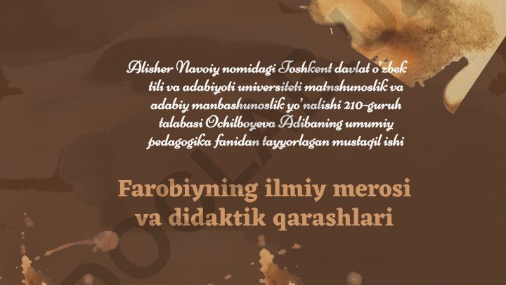Farobiyning ilmiy merosi va didaktik qarashlari
