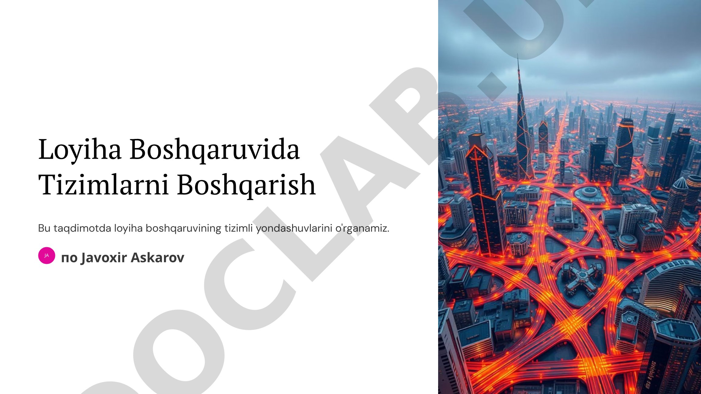 Loyiha Boshqaruvida Tizimlarni Boshqarish