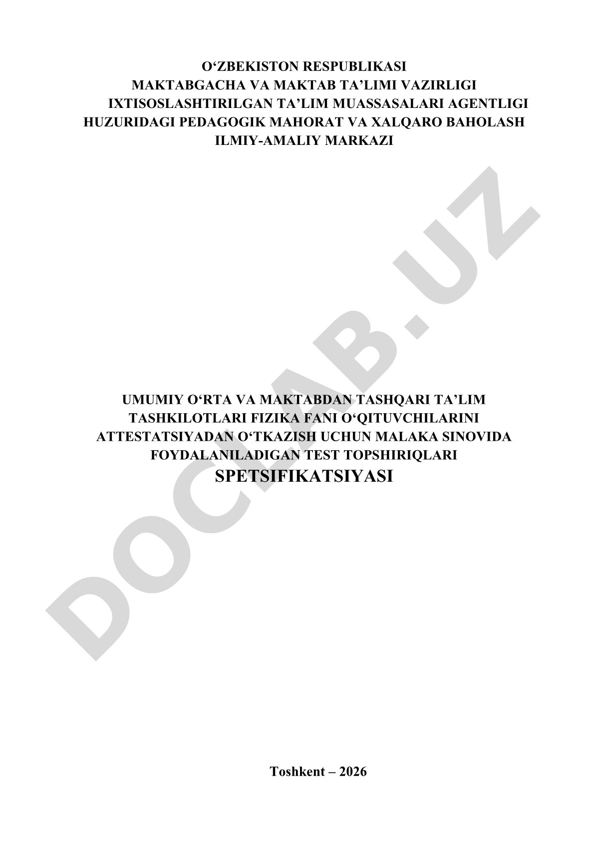 Fizika fani o'qituvchilarini attestatsiyadan o'tkazish uchun test topshiriqlari spetsifikatsiyasi