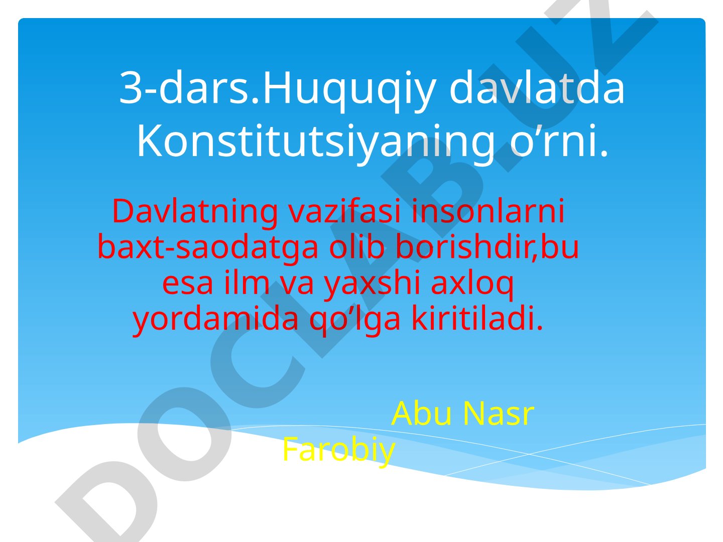 Huquqiy davlatda Konstitutsiyaning o'rni