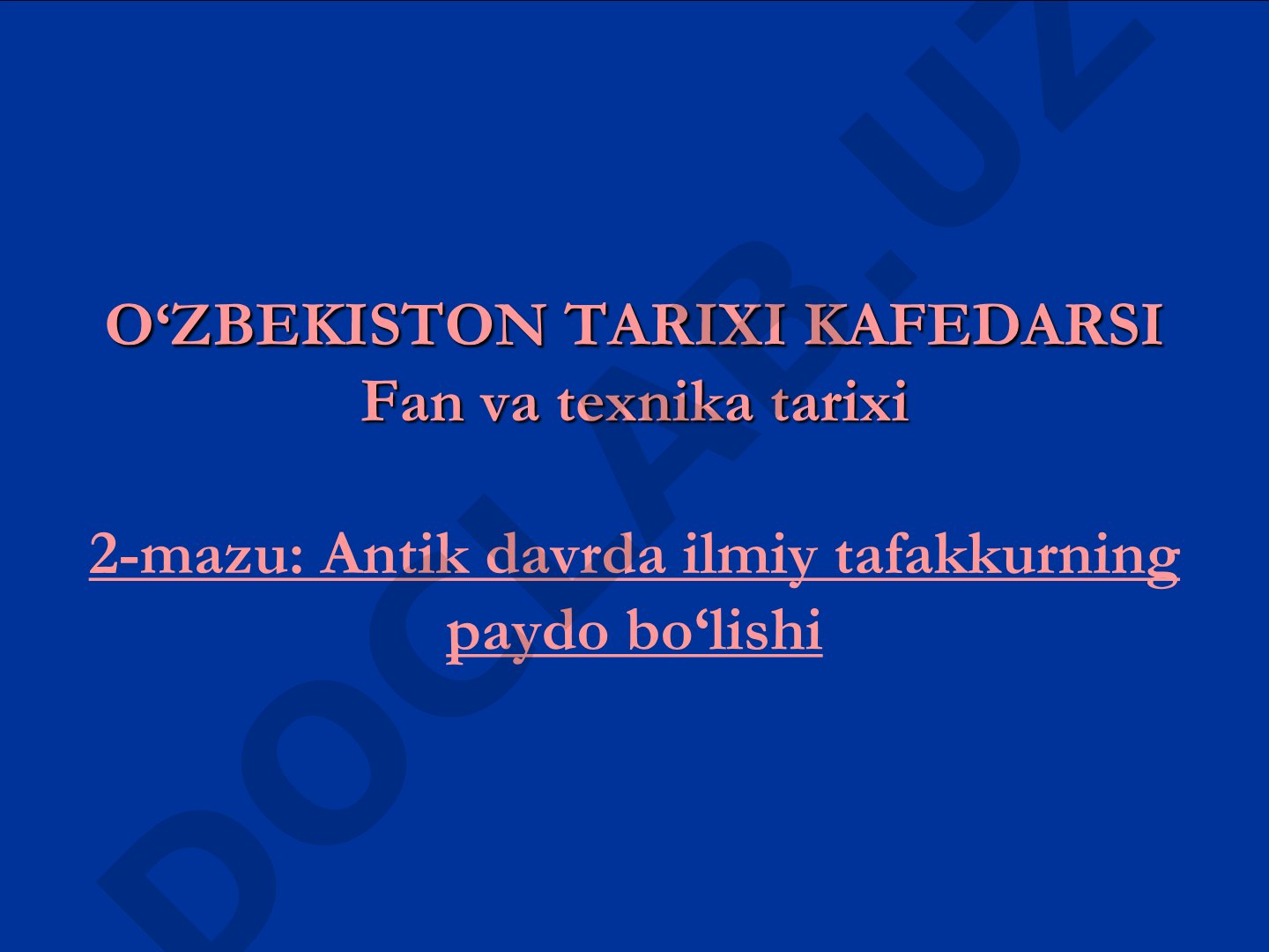 Antik davrda ilmiy tafakkurning paydo bo‘lishi
