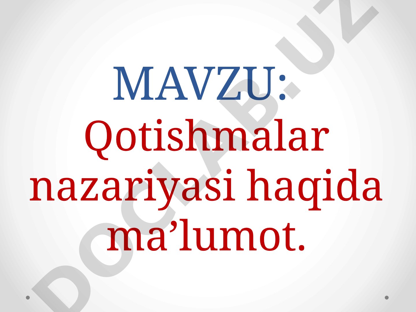 Qotishmalar nazariyasi haqida ma’lumot