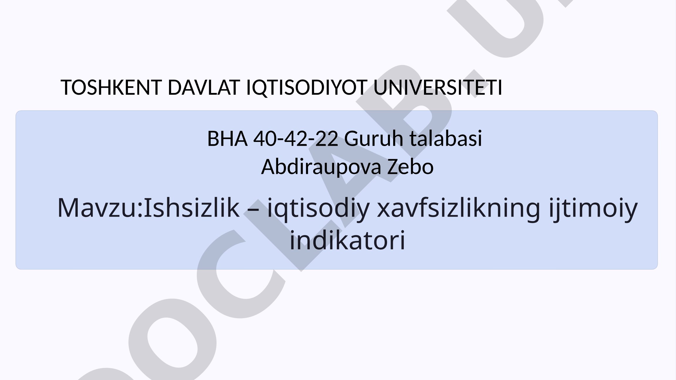 Ishsizlik – iqtisodiy xavfsizlikning ijtimoiy indikatori