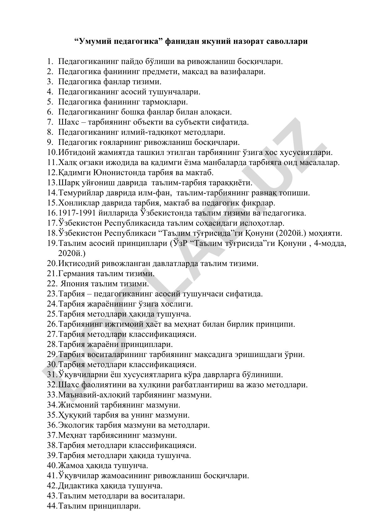 Умумий педагогика фанидан якуний назорат саволлари