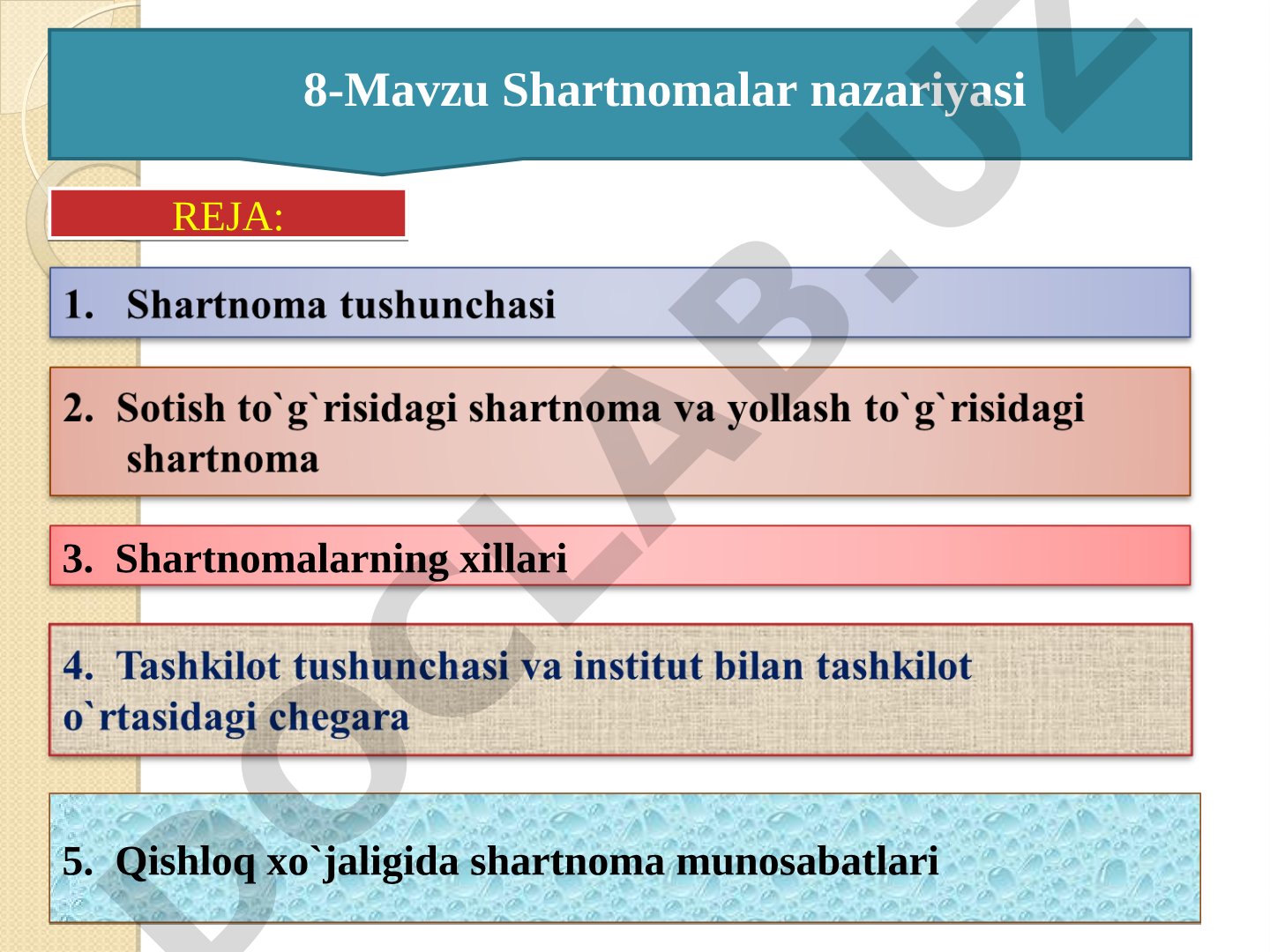 Shartnomalar nazariyasi, turlari va qishloq xo'jaligida shartnoma munosabatlari haqida