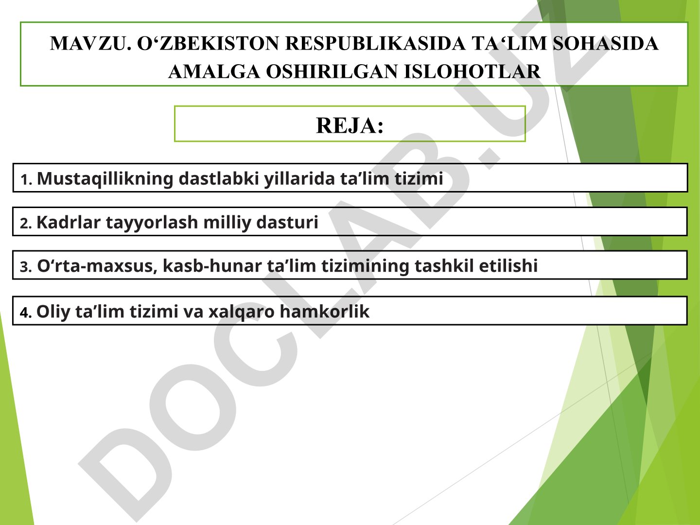 O‘zbekiston Respublikasida ta’lim sohasida amalga oshirilgan islohotlar