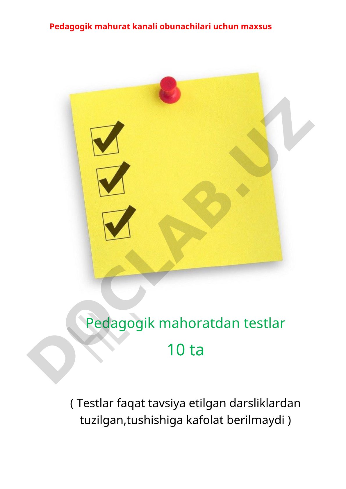 Attestatsiyaning 2-bosqichi uchun pedagogik mahoratdan 10 ta test