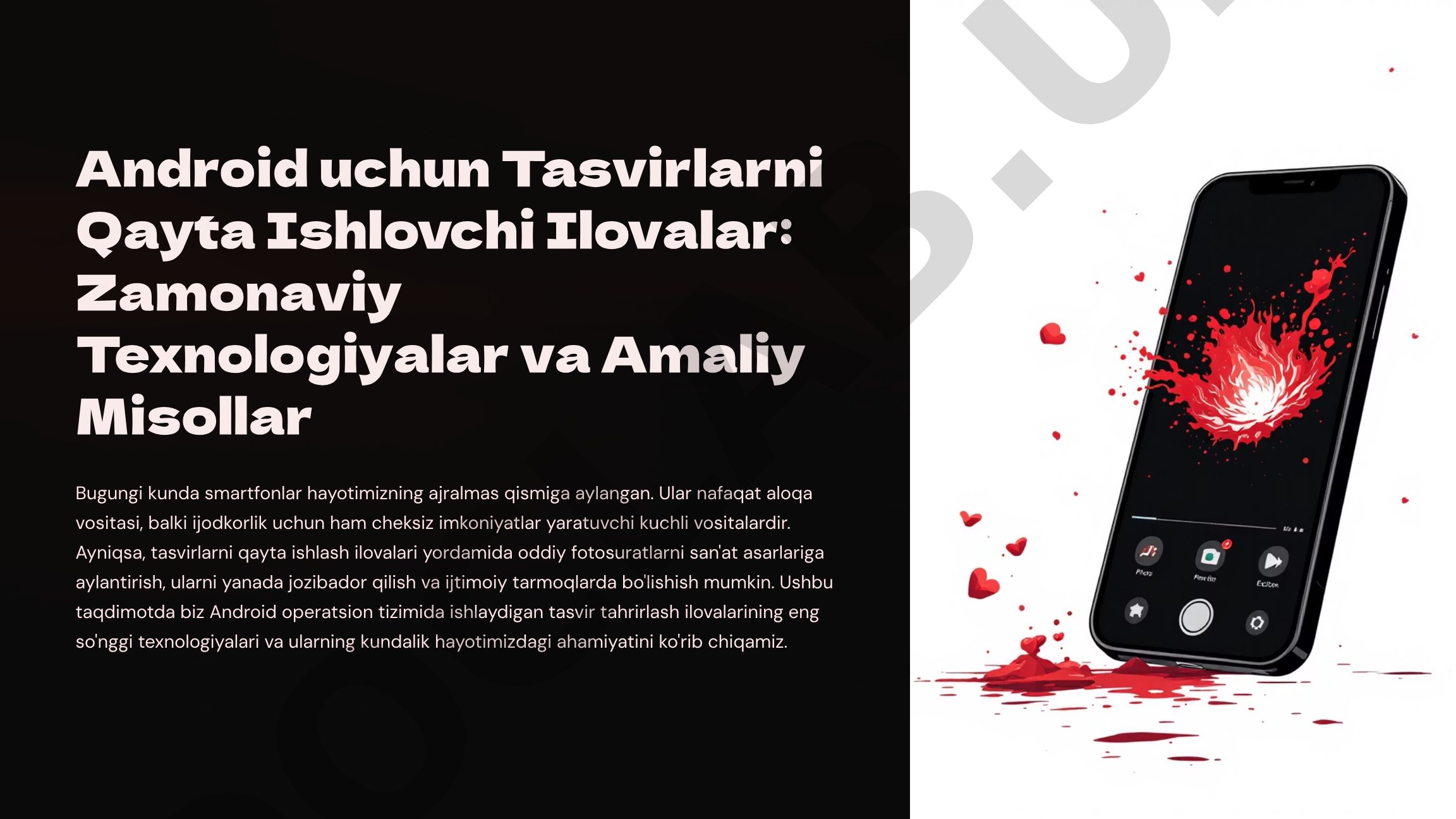 Android uchun Tasvirlarni Qayta Ishlovchi Ilovalar: Zamonaviy Texnologiyalar va Amaliy Misollar
