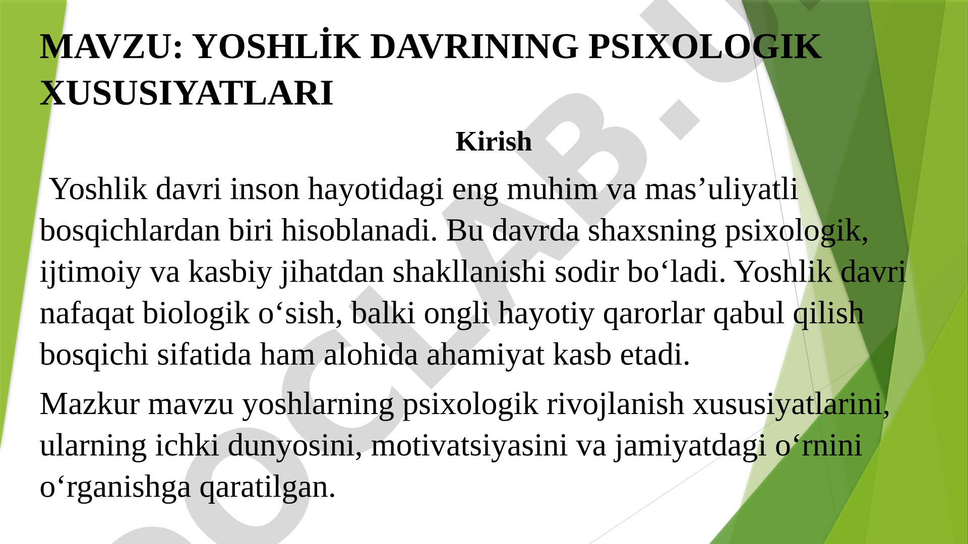 Yoshlik davrining psixologik xususiyatlari