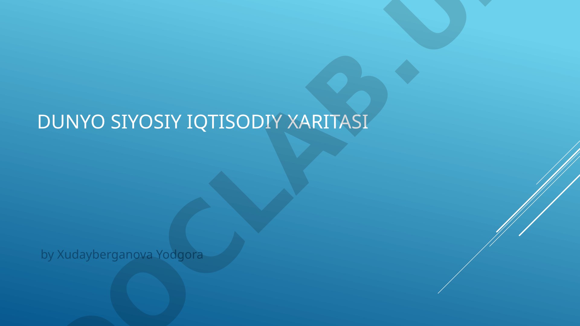 Dunyo siyosiy iqtisodiy xaritasi
