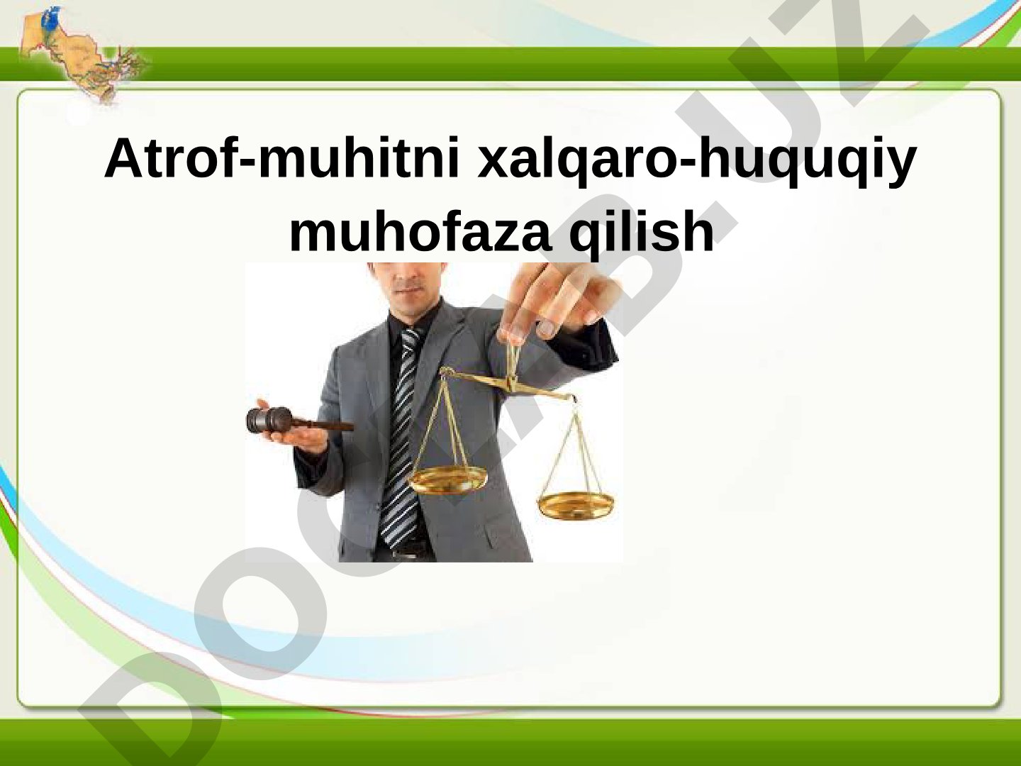 Atrof-muhitni xalqaro-huquqiy muhofaza qilish