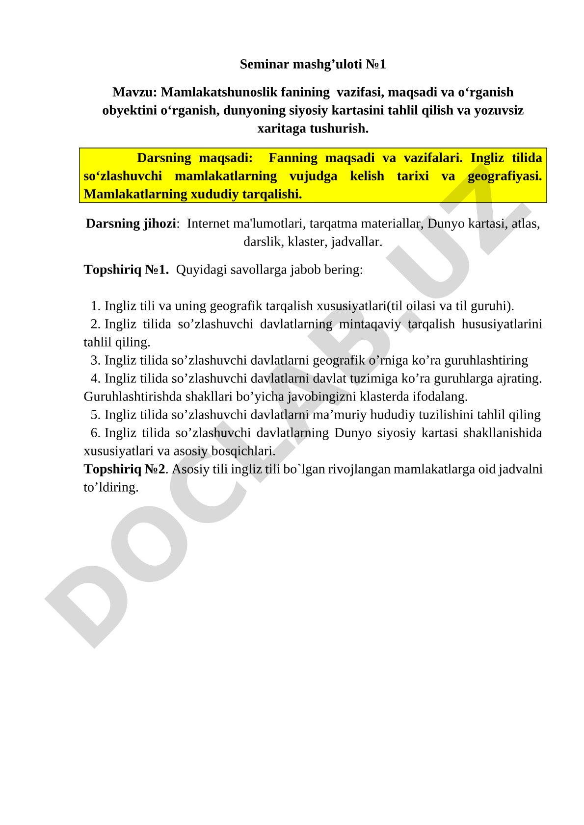Mamlakatshunoslik fanining vazifasi, maqsadi va o‘rganish obyektini o‘rganish, dunyoning siyosiy kartasini tahlil qilish va yozuvsiz xaritaga tushurish