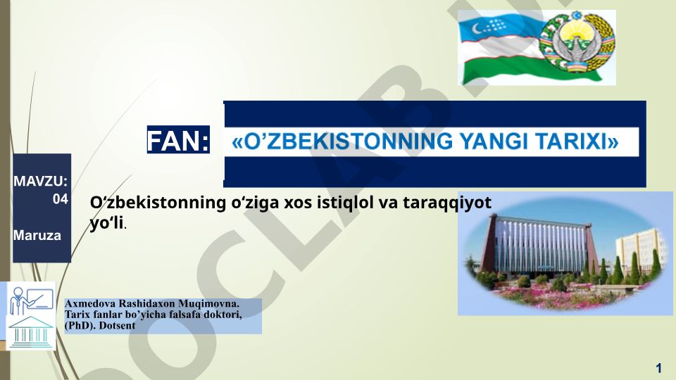 O‘zbekistonning o‘ziga xos istiqlol va taraqqiyot yo‘li