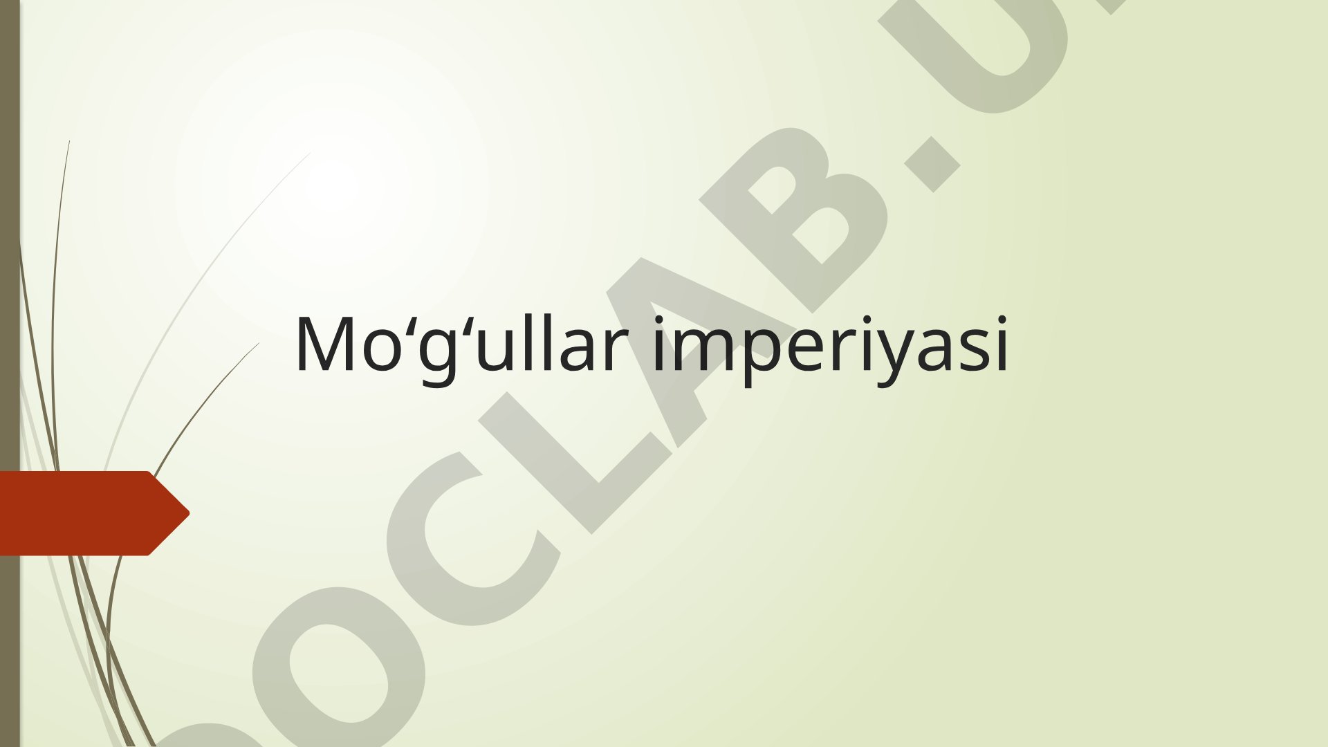 Mo‘g‘ullar imperiyasi va Xorazmshohlar davlati