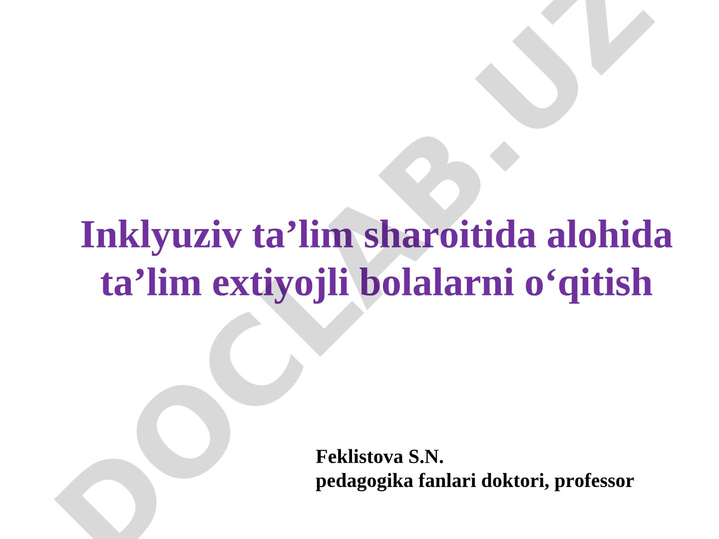 Inklyuziv ta’lim sharoitida alohida ta’lim extiyojli bolalarni o‘qitish