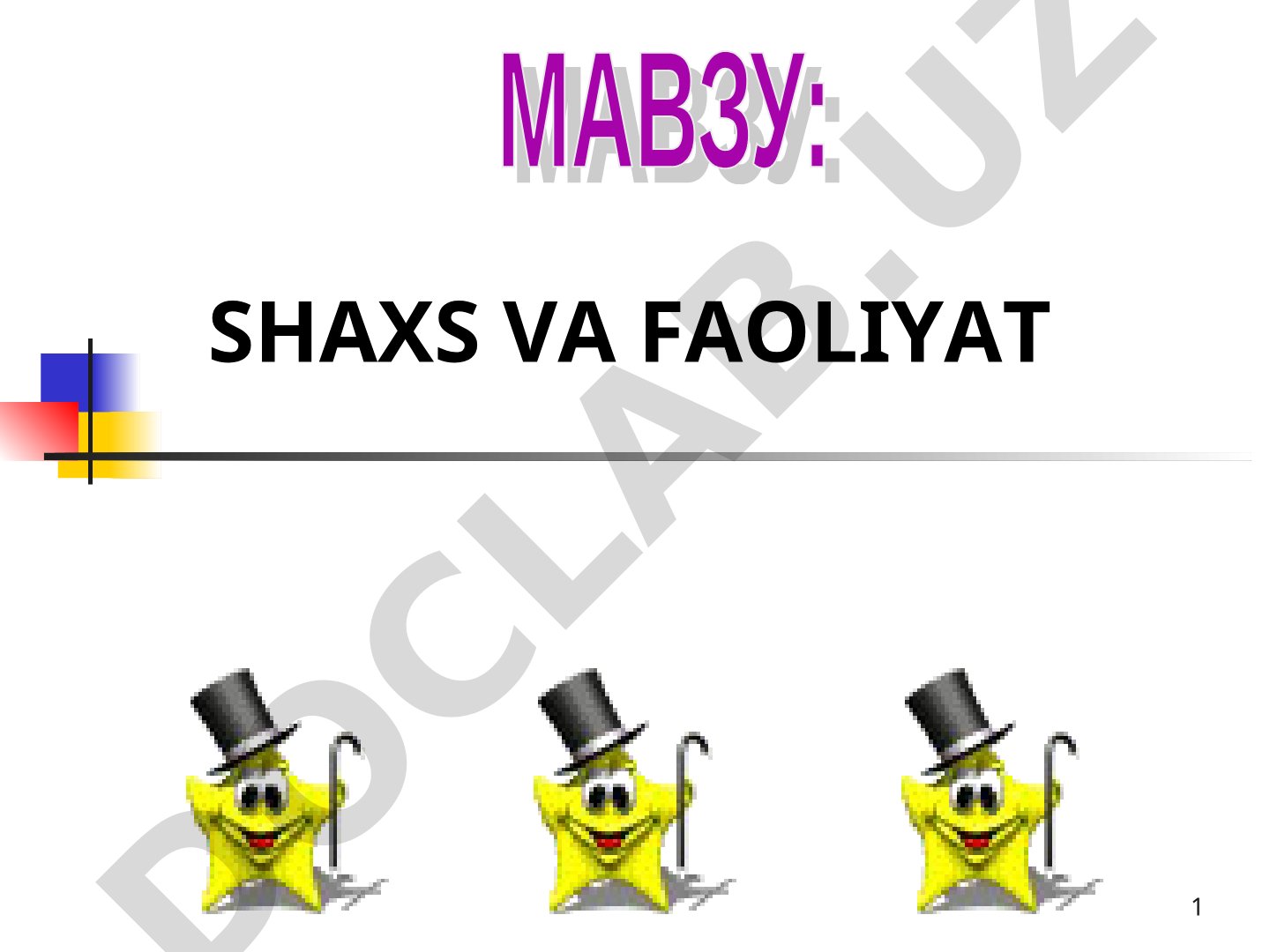 Shaxs va faoliyat