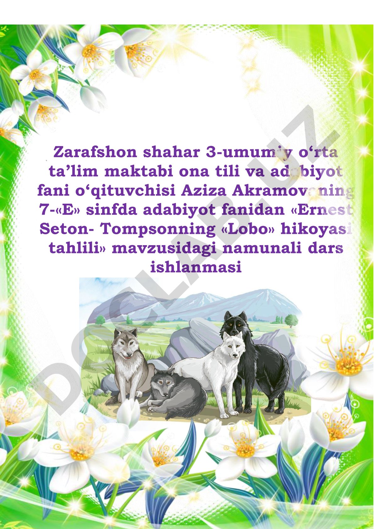 Ernest Seton-Tompsonning «Lobo» hikoyasi tahlili