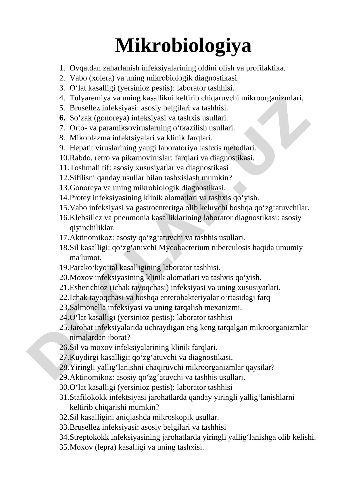 Mikrobiologiya: ovqatdan zaharlanish infeksiyalari, vabo, o'lat, tulyaremiya, brusellez, gonoreya, viruslar va boshqa infeksiyalarning diagnostikasi