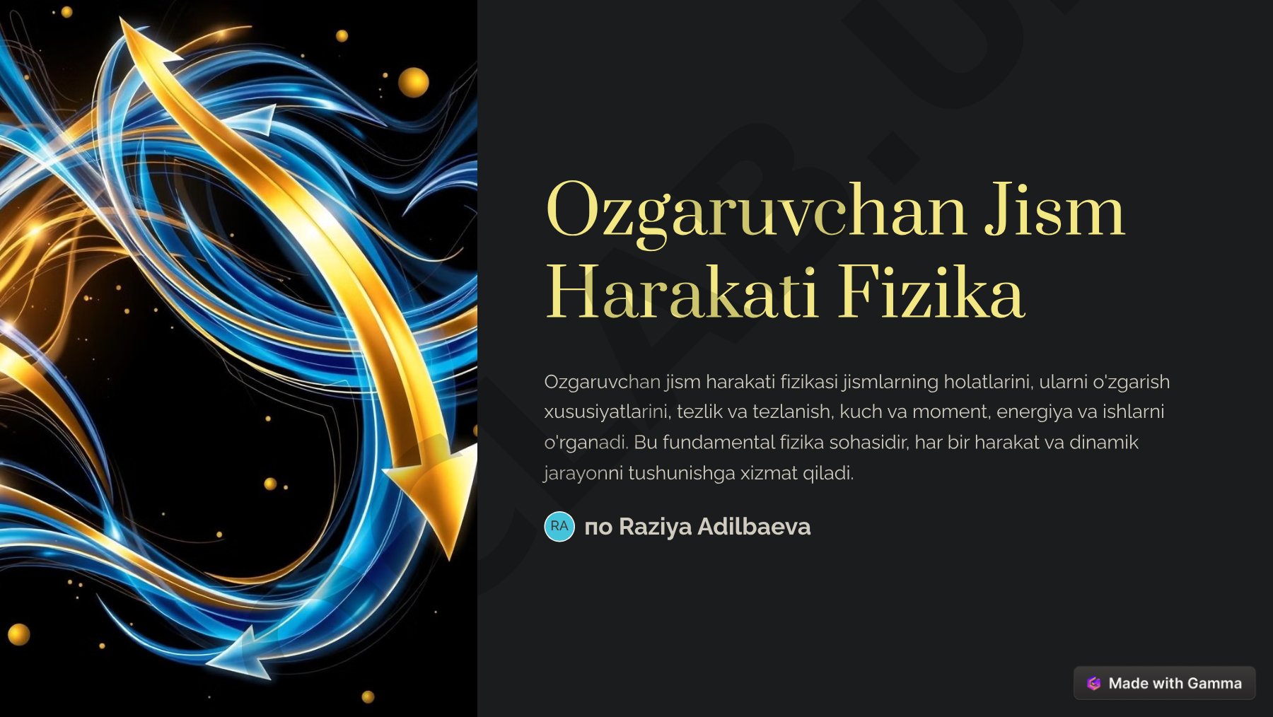 O'zgaruvchan jism harakati fizikasi