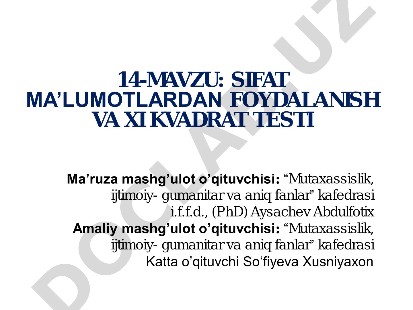 Sifat ma'lumotlardan foydalanish va Xi kvadrat testi