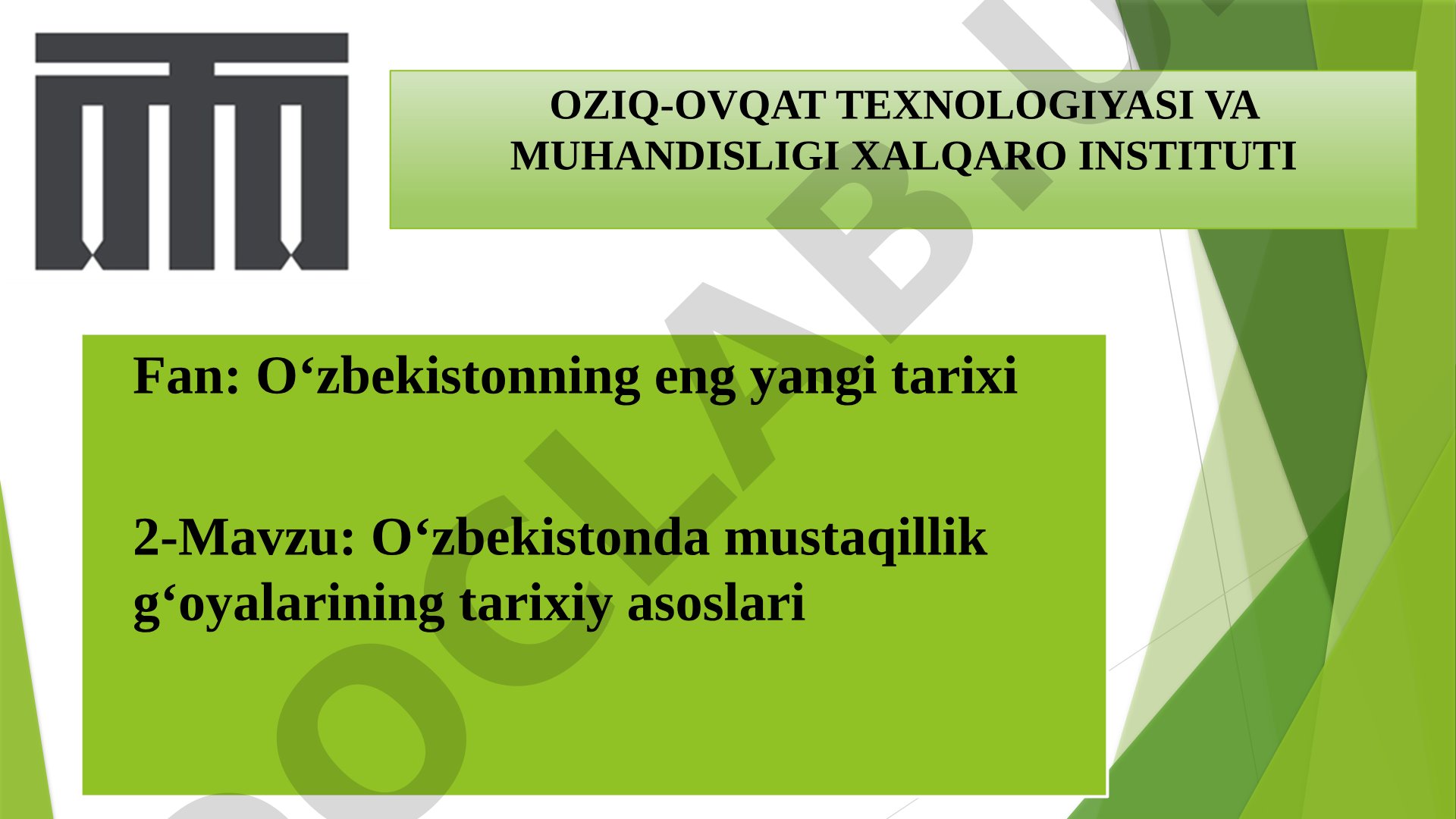 O‘zbekistonda mustaqillik g‘oyalarining tarixiy asoslari
