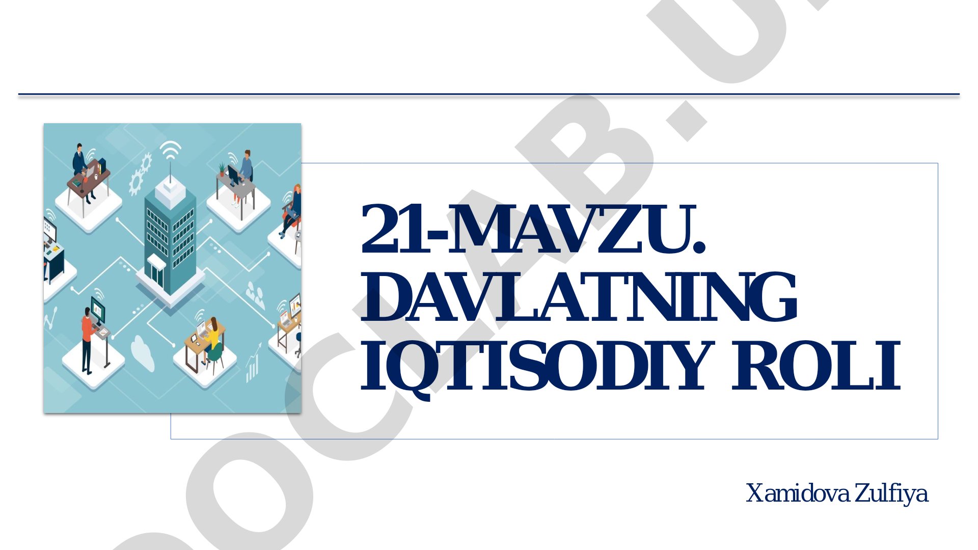 Davlatning iqtisodiy roli