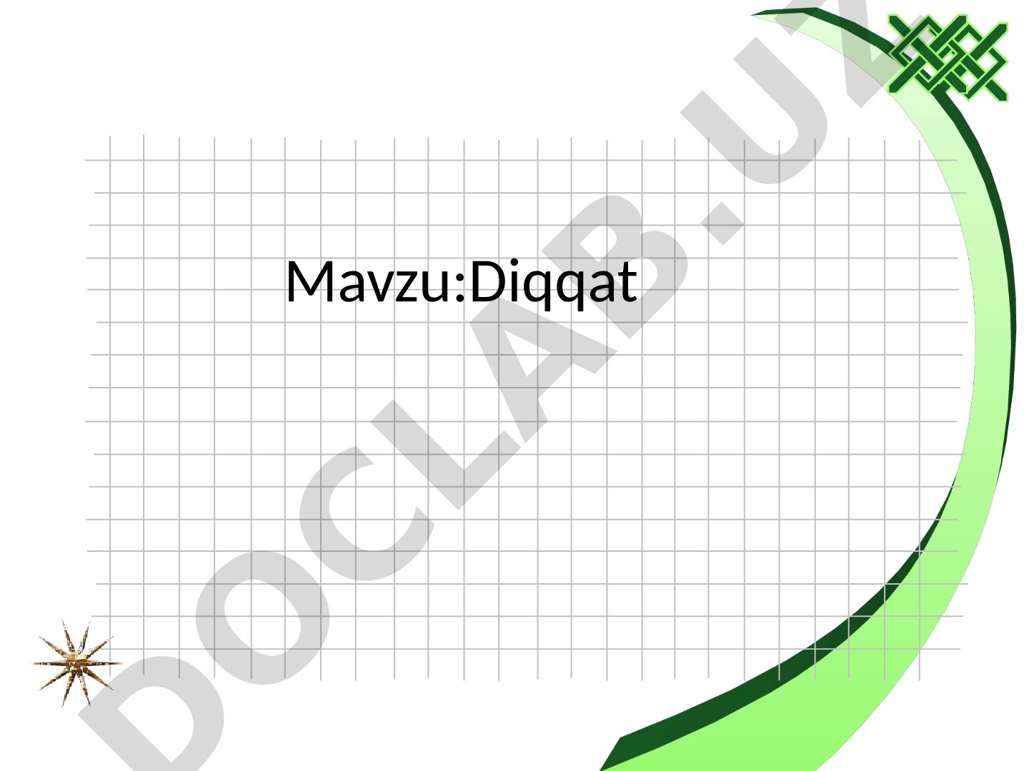 Diqqat REJA : Diqqatning biror narsaga namoyon bo`lishi