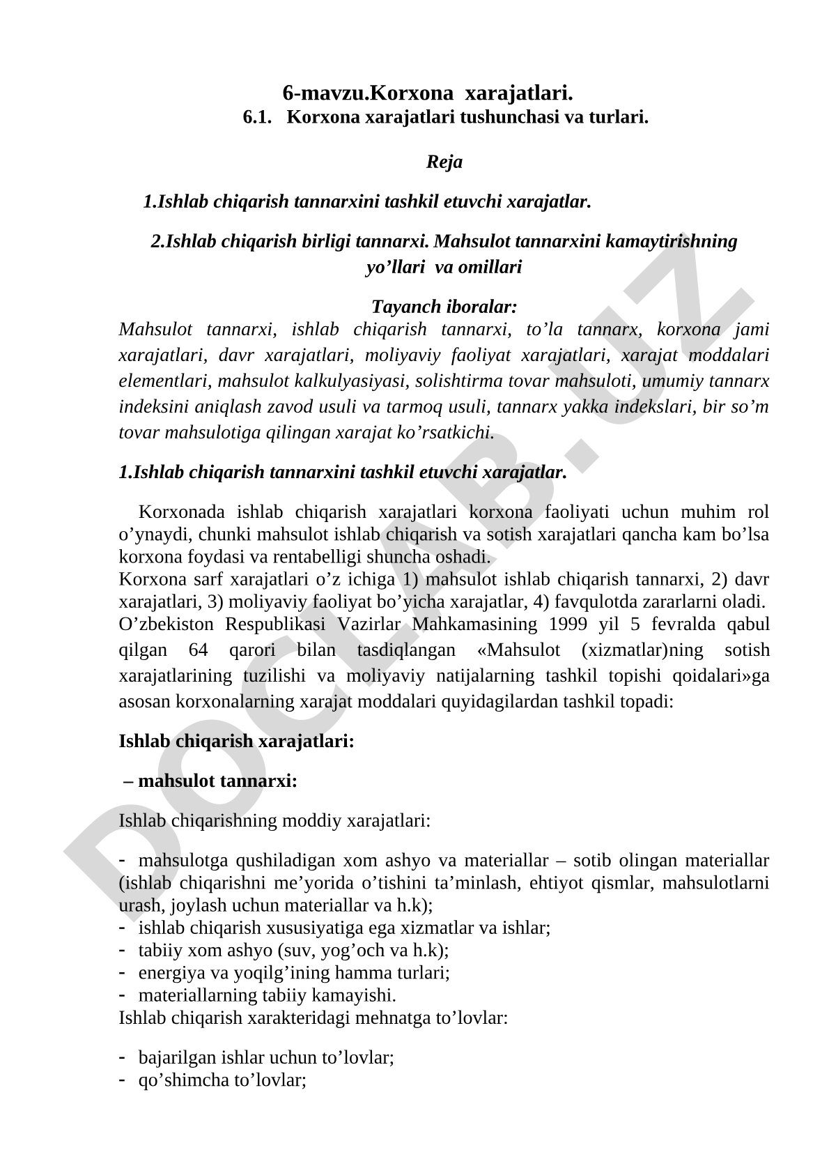 Korxona xarajatlari turlari, mahsulot tannarxi va uni kamaytirish yo'llari