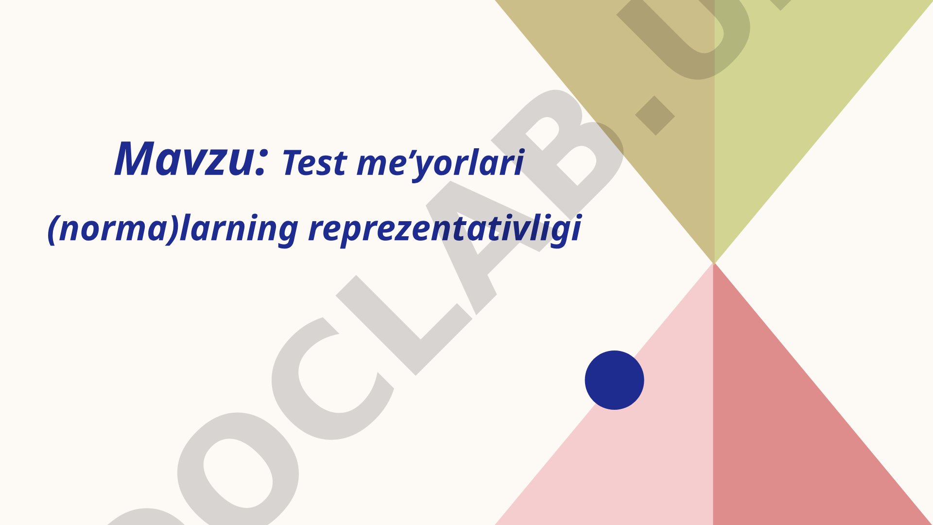 Test me'yorlari (norma)larning reprezentativligi