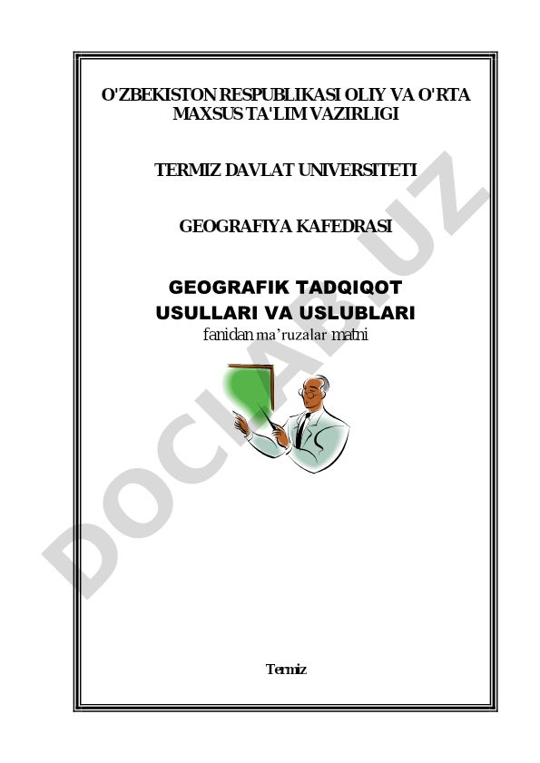 Geografik tadqiqot usullari va uslublari fanidan ma'ruzalar matni