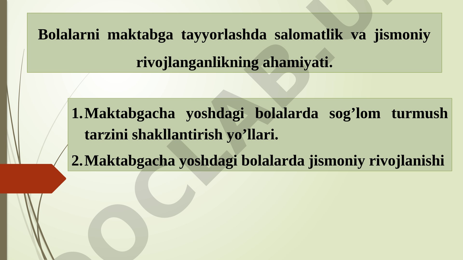Bolalarni maktabga tayyorlashda salomatlik va jismoniy rivojlanganlikning ahamiyati