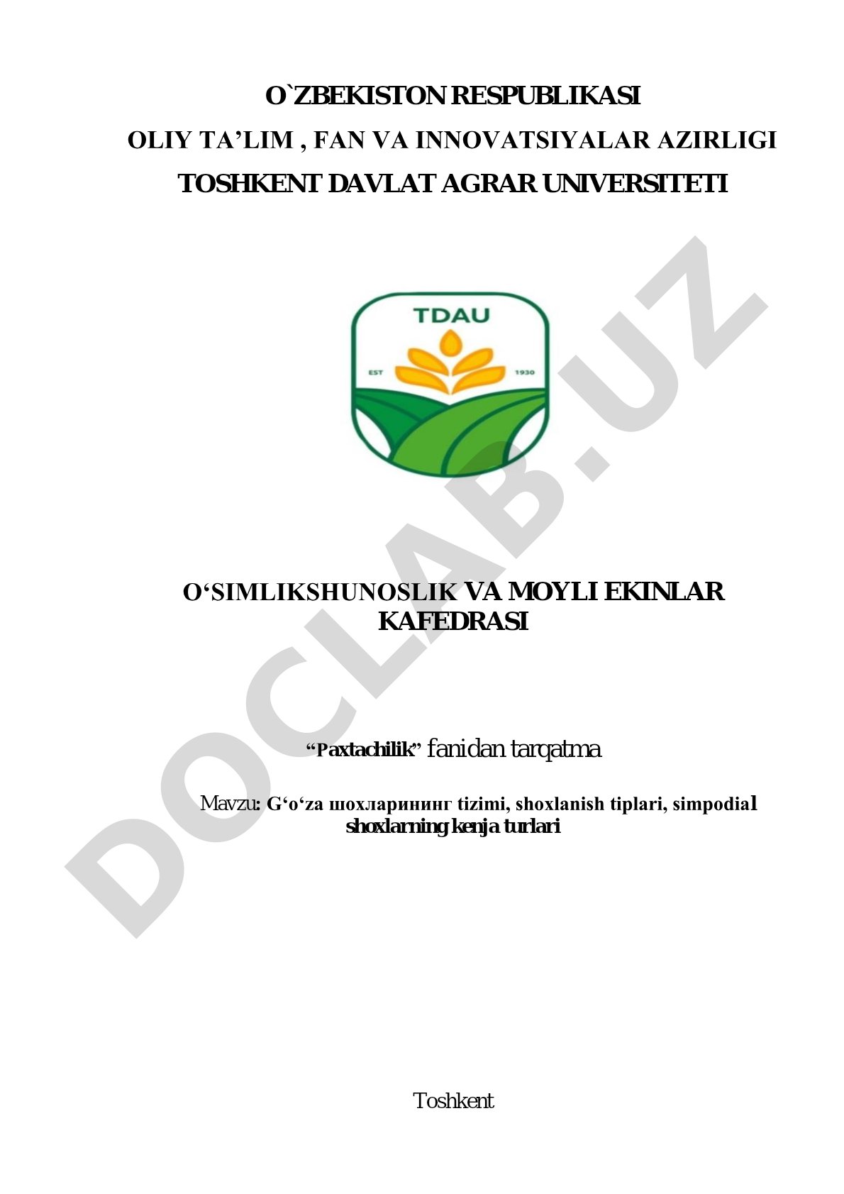 G‘o‘za shoxlarining tizimi, shoxlanish tiplari, simpodial shoxlarning kenja turlari