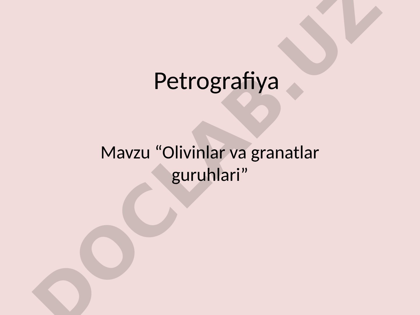 Olivinlar va granatlar guruhlari