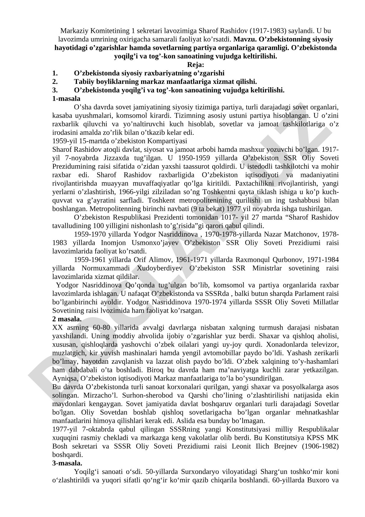 O’zbekistonning siyosiy hayotidagi o’zgarishlar hamda sovetlarning partiya organlariga qaramligi