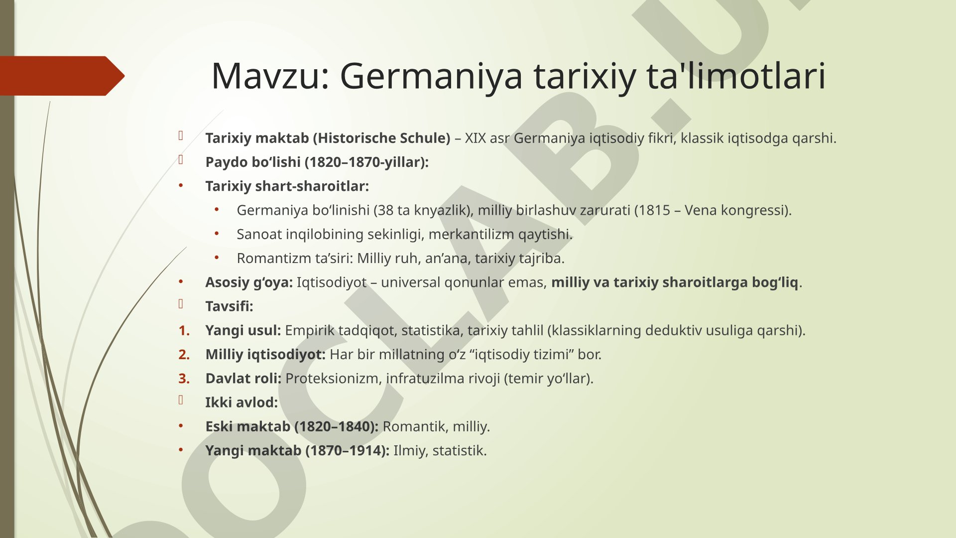 Germaniya tarixiy ta'limotlari Tarixiy maktab (Historische Schule)
