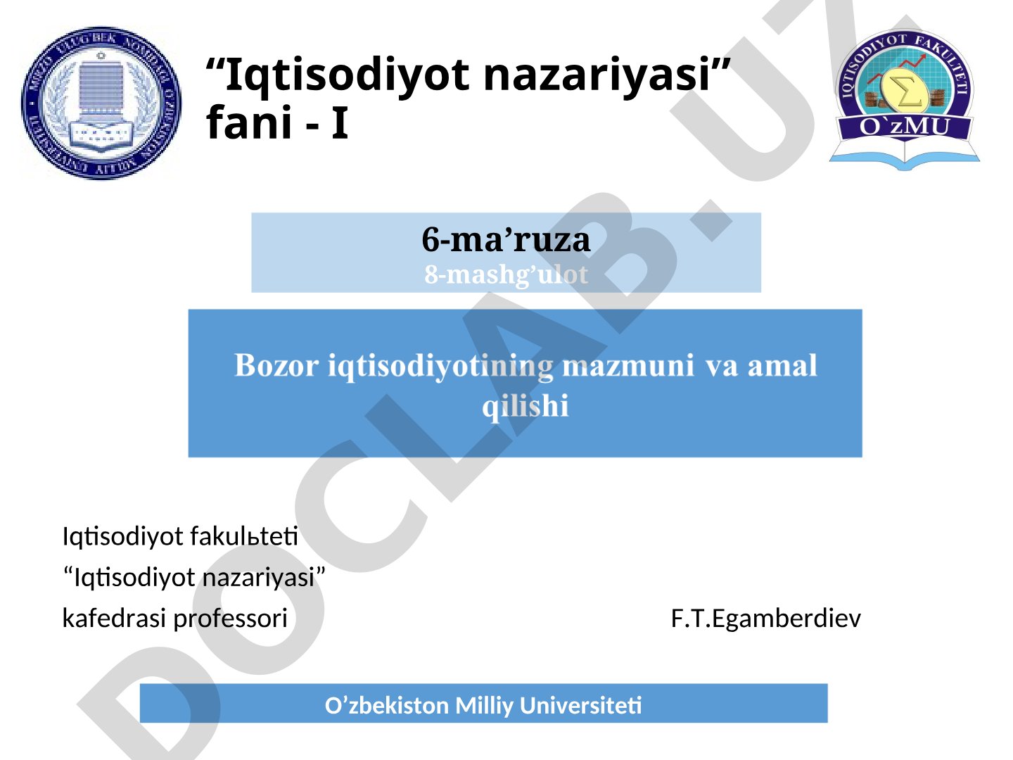 Bozor iqtisodiyoti tushunchasi va uning vazifalari