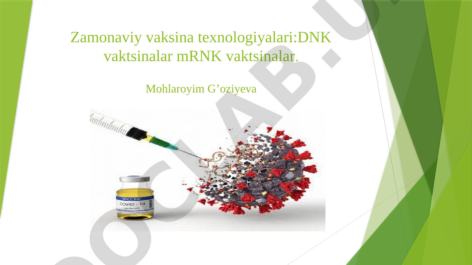 Zamonaviy vaksina texnologiyalari: DNK vaktsinalar mRNK vaktsinalar