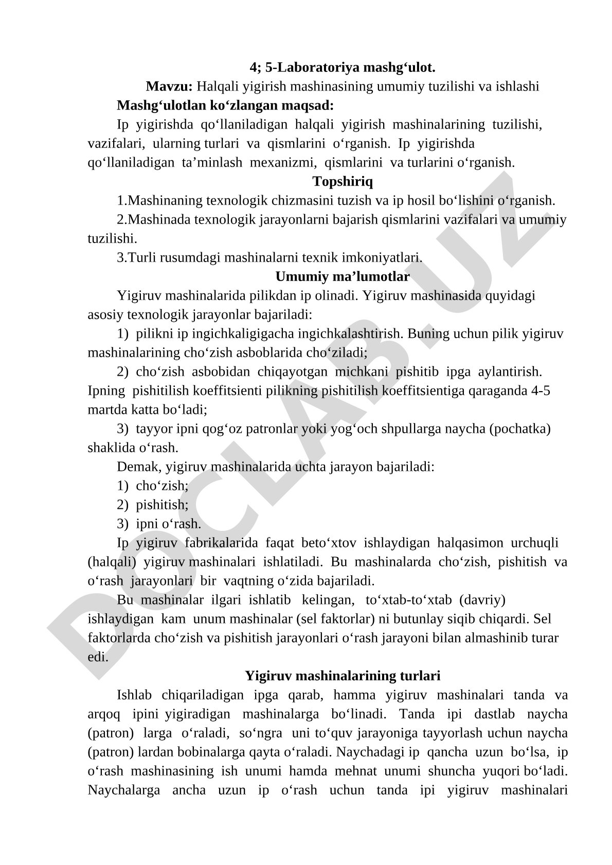 Halqali yigirish mashinasining umumiy tuzilishi va ishlashi