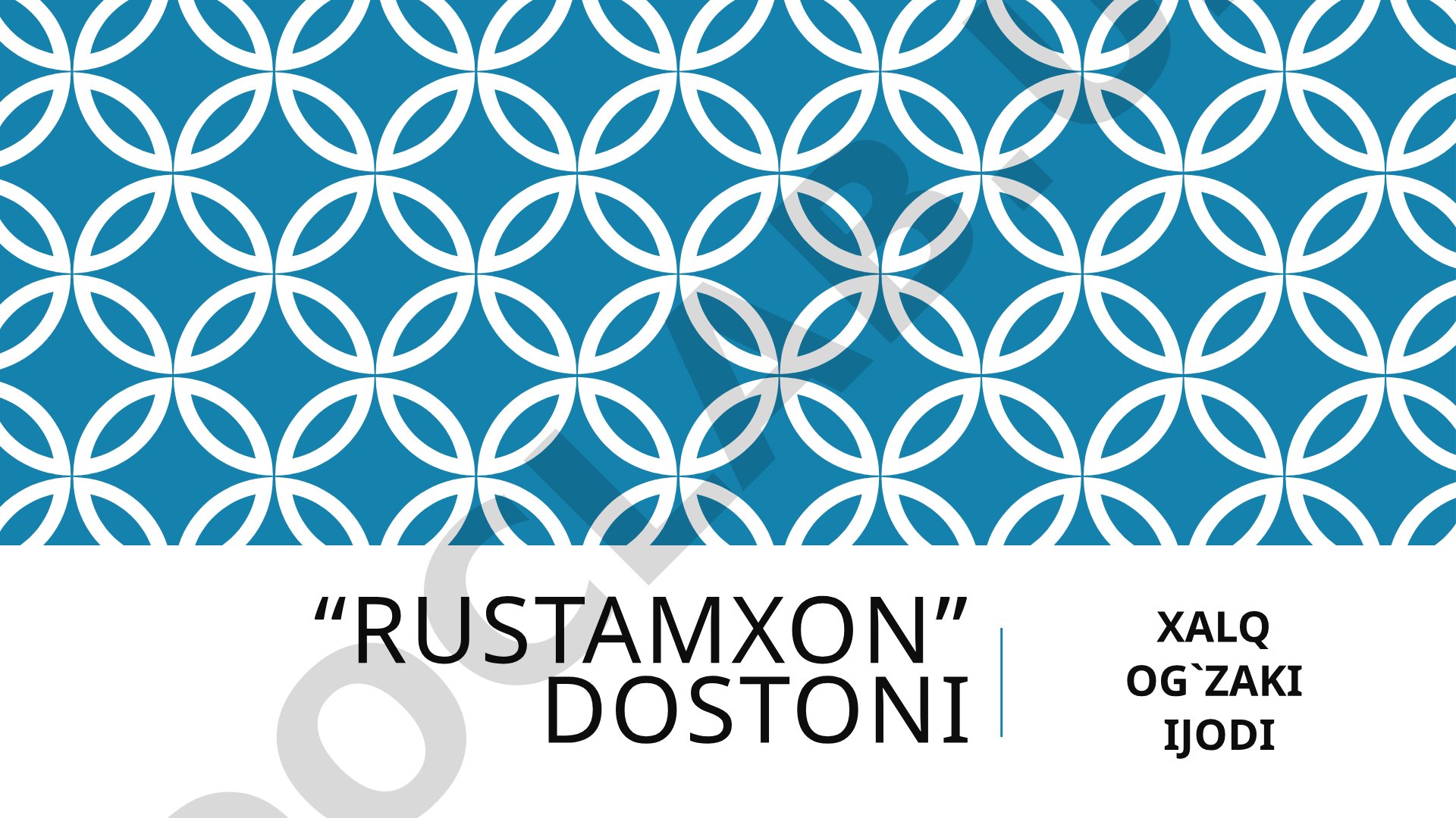 Rustamxon dostoni