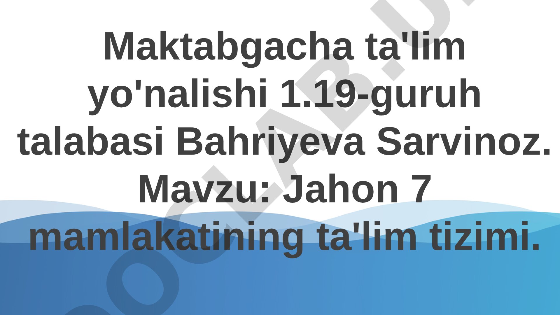 Jahon 7 mamlakatining ta'lim tizimi