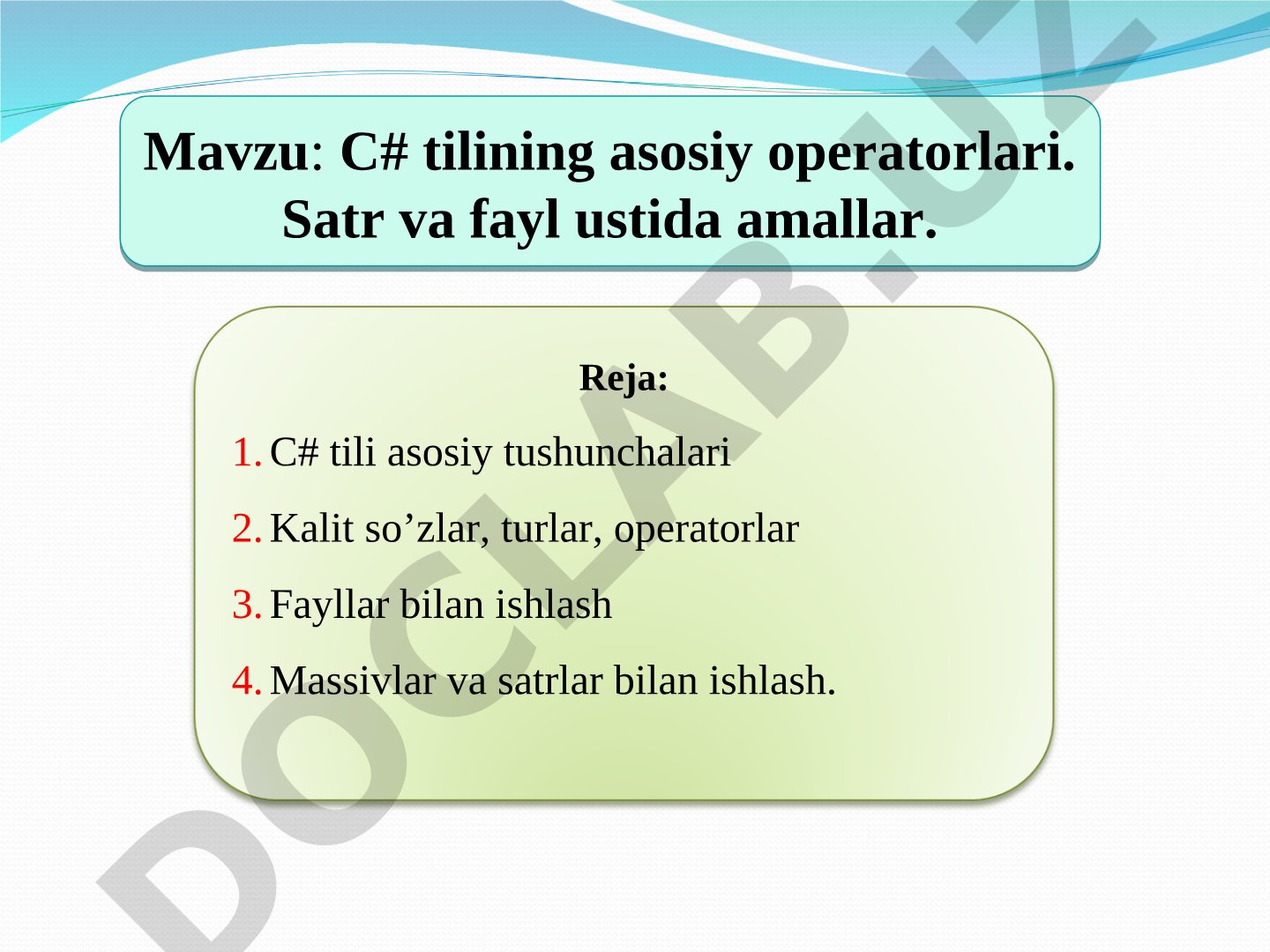 C# tilining asosiy operatorlari. Satr va fayl ustida amallar.