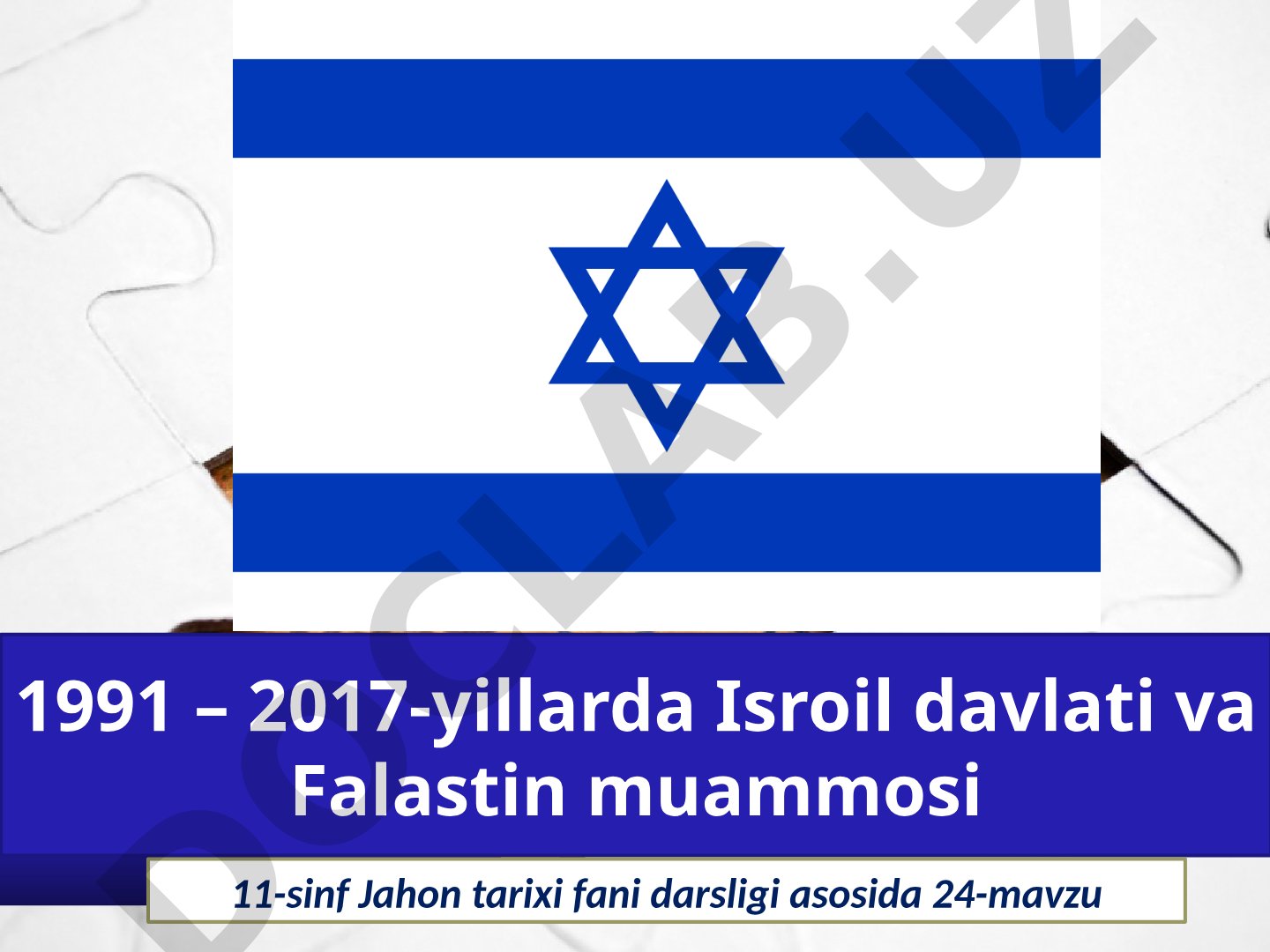1991 – 2017-yillarda Isroil davlati va Falastin muammosi